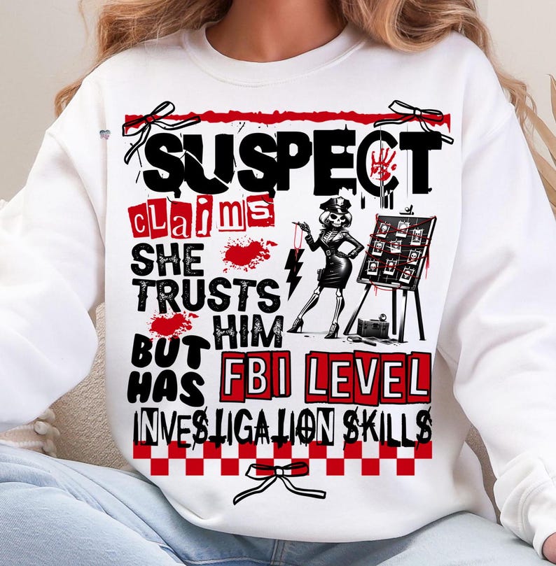 Suspect Claims PNG Funny Mom Shirt Sarcastic sassy Mom PNG Suspect Trend Adult Humor Sublimation do not judge PNG Girlfriend Shirt Digital