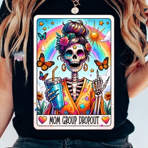 Carta de tarô de mãe legal PNG corrida escolar Grupo de mães abandono PNG não me importo esqueleto sarcástico Libby vidro png download instantâneo design de camisa de mãe caneca de mamãe