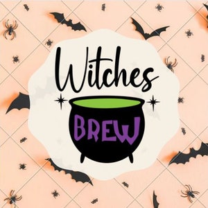 May include: A Halloween-themed design featuring a black cauldron with the word "BREW" in purple, and the word "Witches" above it. The design is surrounded by bats and spiders on a peach-colored background.