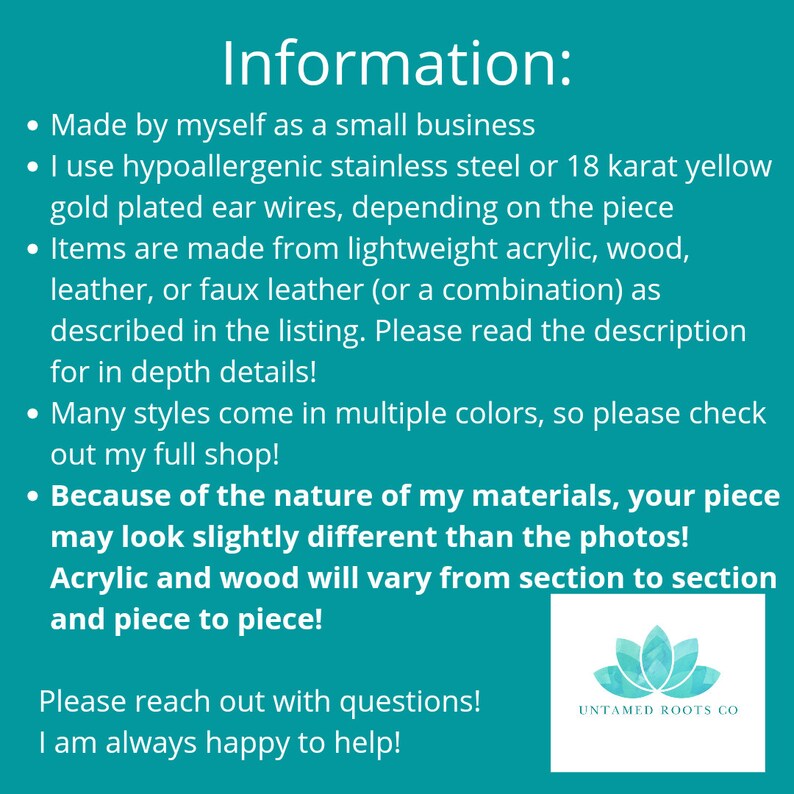 Pode incluir: Informa&ccedil;&otilde;es sobre joias feitas &agrave; m&atilde;o com a&ccedil;o inoxid&aacute;vel hipoalerg&ecirc;nico ou fio para orelhas banhado a ouro amarelo de 18 quilates, acr&iacute;lico leve, madeira, couro ou couro sint&eacute;tico. O texto indica que muitos estilos est&atilde;o dispon&iacute;veis em v&aacute;rias cores e que as pe&ccedil;as podem ter uma apar&ecirc;ncia ligeiramente diferente das fotos devido &agrave; natureza dos materiais. O texto tamb&eacute;m inclui o nome da empresa "Untamed Roots Co."