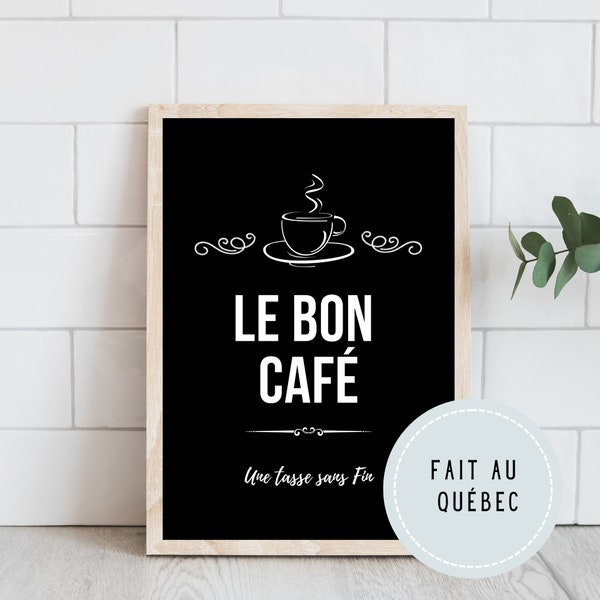 Le Bon Café, Coffee poster to print, Poster in French, Coffee lover, Coffee lover, Digital printing, Kitchen decoration