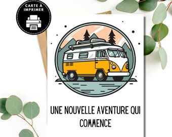 Tarjeta de jubilación en francés para imprimir, Tarjeta Una nueva aventura comienza, Tarjeta de jubilación de viaje, Tarjeta de jubilación de camping