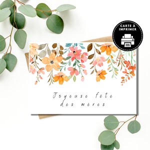 Printable Mother's Day card, Happy Mother's Day, Greeting card, floral card, Card for mom in French