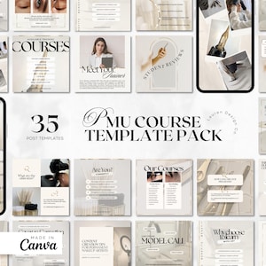 May include: A set of 35 social media post templates designed for a PMU course. The templates feature a minimalist aesthetic with a neutral colour palette of beige, white, and black. The text on the templates includes "PMU Course Template Pack", "Meet Your Trainer", "Student Reviews", "Our Courses", "Model Call", and "Why Choose to Learn with Us".