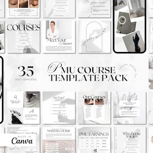 May include: A set of 35 social media post templates for a PMU course. The templates are designed in a minimalist style with black text on a white background. The templates include images of makeup brushes, a laptop, and a woman's face.