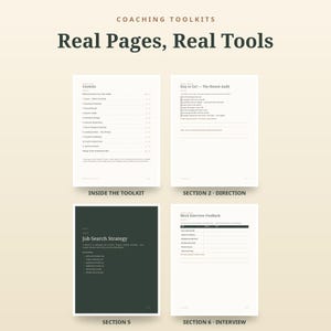 May include: A coaching toolkit document set featuring the text Coaching Toolkits, Real Pages, Real Tools. Four pages are displayed: a Contents page, a Stay or Go? The Honest Audit page, a dark green Job Search Strategy page, and a Mock Interview Feedback page.