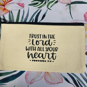 Religious Quote Pencil Pouch