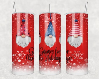 Gnomes for the Holidays 20 oz Skinny Tumbler Sublimation Design Template Download PNG DIGITAL Design/Includes 8 Free Designs