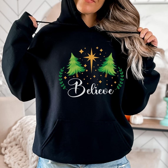 I Believe in Christmas Hoodie Comfy Christmas Hoodie Hoodie
