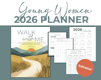 LDS 2026 Young Women Planner: Walk With Me, Young Women Editable Planner, Young Women Binder, YW Printable Planner