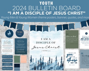 Youth Bulletin Board Kit, 2024 LDS Youth Theme, 2024 LDS Young Women Theme,   I am a disciple of Jesus Christ, 3 Nephi 5:13