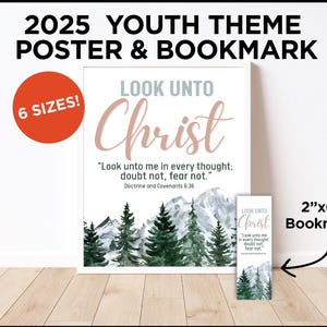 2025 LDS Youth Theme, Look Unto Christ, D&C 6:36, 2025 Youth Theme Bookmark