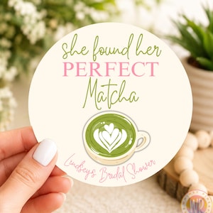 Matcha Bridal Shower Favor Stickers: She Found Her Matcha 2" Labels