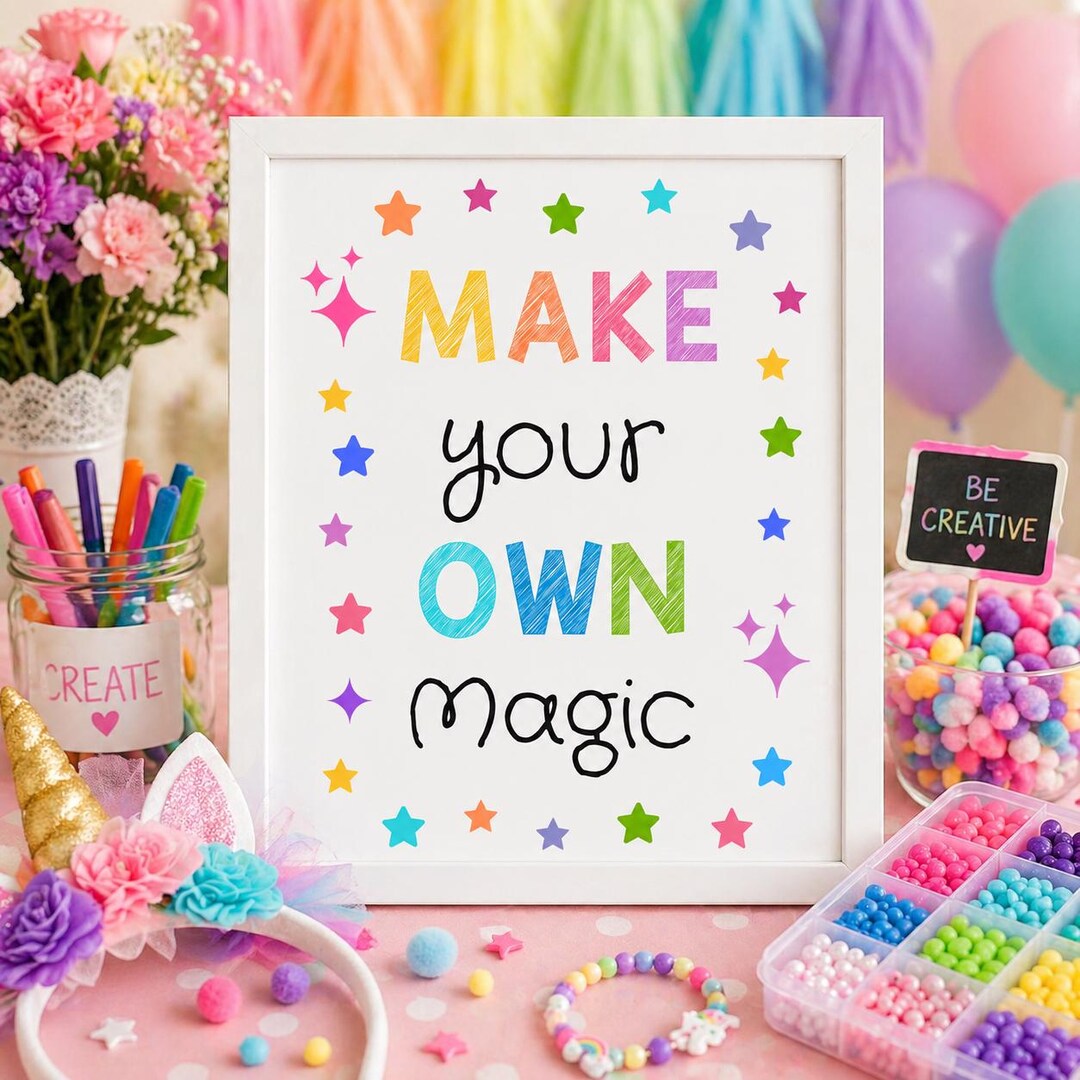 Make Your Own Magic Party Sign Printable 5x7 Kids Craft Activity ...