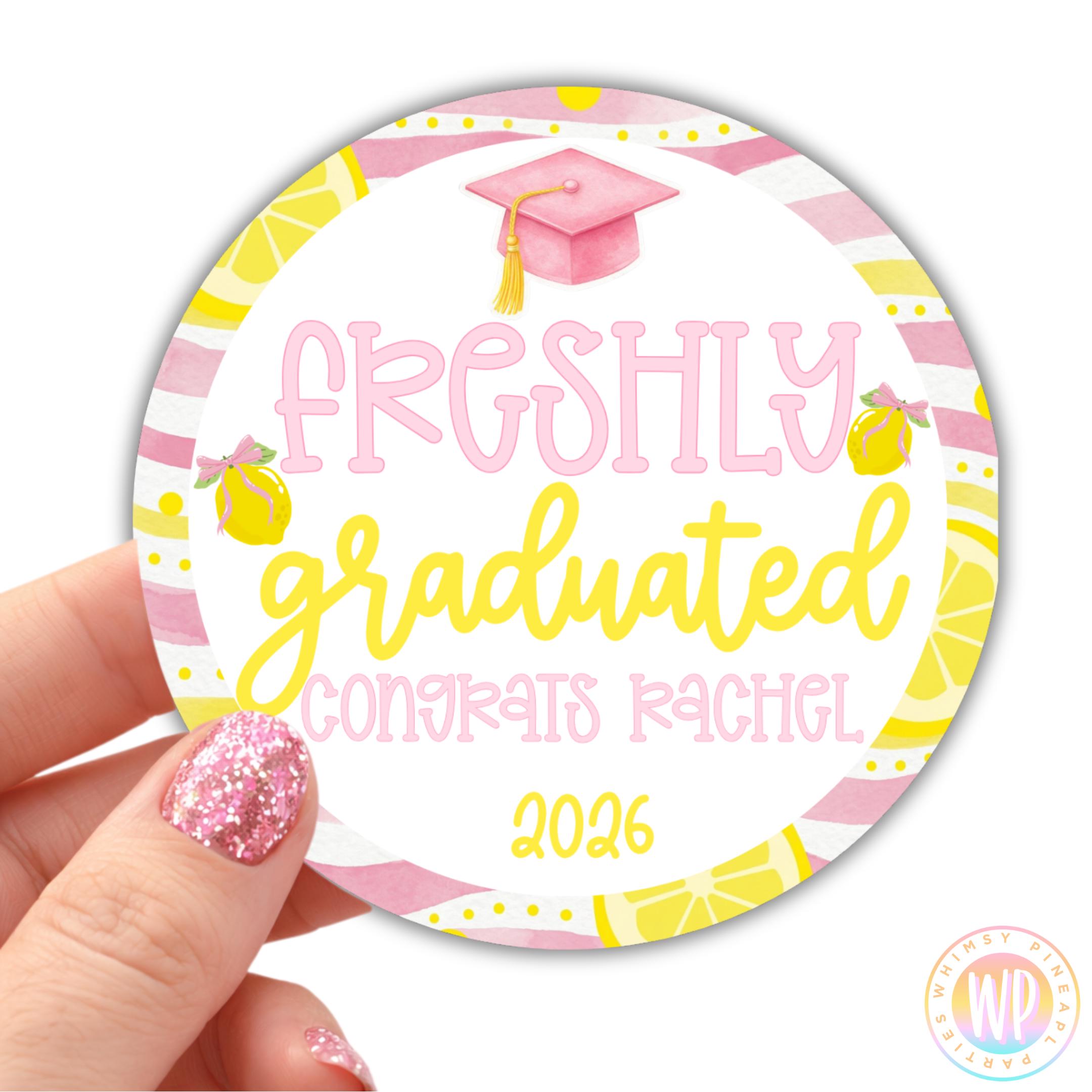 Freshly Graduated Stickers Graduation Favor Labels Personalized Lemon ...
