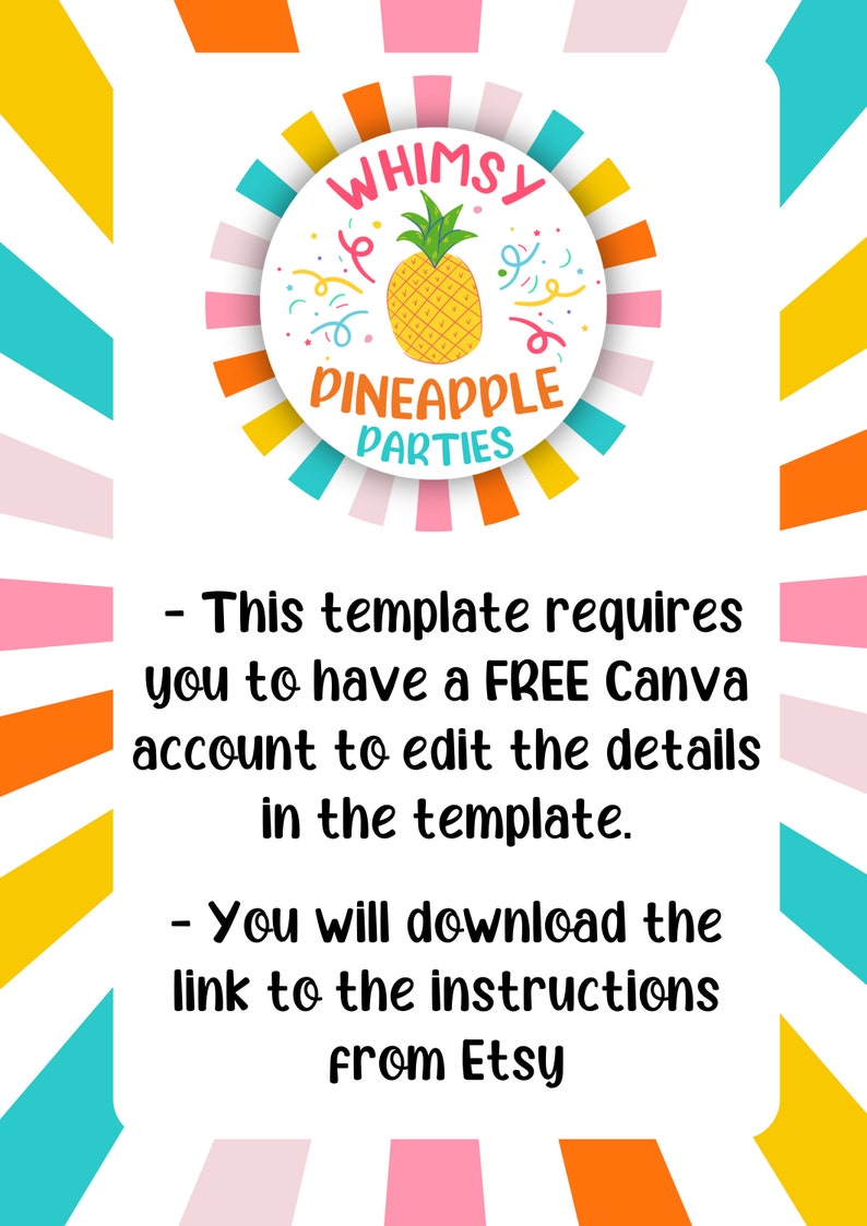 Peut inclure: Graphique color&eacute; avec l'inscription "WHIMSY PINEAPPLE PARTIES" autour d'une illustration d'ananas. L'image contient des instructions sur l'utilisation d'un compte Canva gratuit et le t&eacute;l&eacute;chargement des instructions d'Etsy.