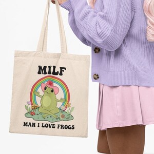 MILF Frog Tote Bag | Cottagecore Froggy, Funny MILF Froggy, Frog Lover Gift, Man I Love Frogs, Cowboy Frog, Kawaii Frog, Meditation, Rainbow