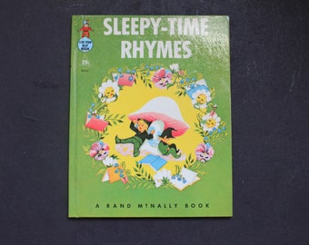 Vintage Sleepy Time Rhymes Book. Rand McNally, Tip Top Elf Book, 1964 Hard Cover Childrens Bed Time Story, Cute Mushrooms & Elves, Grandma.