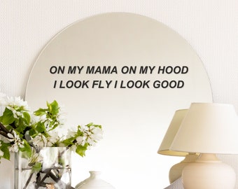 On My Mama Mirror Sticker, Vinyl Mirror Sticker, Rearview Mirror Sticker, Bedroom Mirror Sticker, Trendy Vinyl Mirror Decal