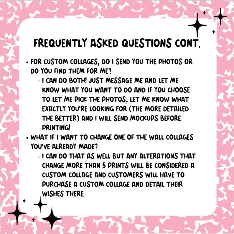 Op de afbeelding: Een roze en witte achtergrond met zwarte tekst die veelgestelde vragen over aangepaste wandcollages behandelt. De tekst legt uit dat klanten hun eigen foto's kunnen sturen of dat de verkoper foto's voor hen kan vinden. De tekst legt ook uit dat wijzigingen aan een collage met meer dan 5 prints als een aangepaste collage worden beschouwd.