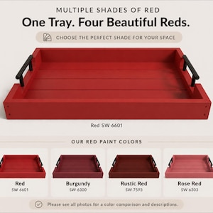 May include: A red wooden tray with black handles. The text reads "One Tray. Four Beautiful Reds." and "Choose the perfect shade for your space." Below are examples of red paint colors: Red, Burgundy, Rustic Red, and Rose Red.