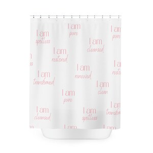 Pink and White I AM AFFIRMATIONS Shower Curtain, POSITIVE bathroom decor, Gift for Mom, Sister, and Daughter, Transformational Decor Bath