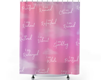 Pink Shower Curtain with Clouds, Affirmations Bathroom, Pink Decor for Mindfulness, Pink Positive Bathroom Decor Gift,  Housewarming for Her