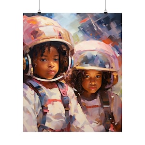 POSTER of Astronaut, Children in Space Suits, Space Helmets, Teenager Motivational Poster, Teachers Décor, African-American