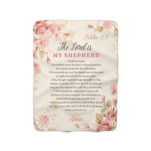 Pretty Pink Psalm 23 Blanket, The Lord is My Shepherd, Floral, Christian Decor,,House Warming,Christmas Gift, Throw, Mother&#39;s Day, Nursery,