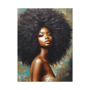 May include: An oil painting of a woman with dark skin and a large, voluminous afro. The artwork features a warm color palette with shades of brown, gold, and blue. The woman's gaze is direct, and her shoulders are bare. The background has textured brushstrokes.