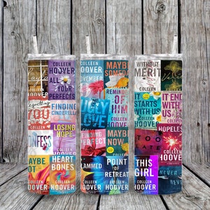 Colleen Hoover Author Book Inspired 20oz Skinny Tumbler