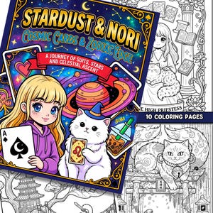 Könnte beinhalten: Ein Malbuch mit dem Titel "Stardust & Nori: Cosmic Cards & Zodiac Edge" mit Illustrationen im Anime-Stil. Das Cover zeigt ein Mädchen, Katzen und Himmelskörper. Das Buch enthält 10 Ausmalseiten. Der Text auf dem Cover lautet "A Journey of Suits, Stars and Celestial Ascent."