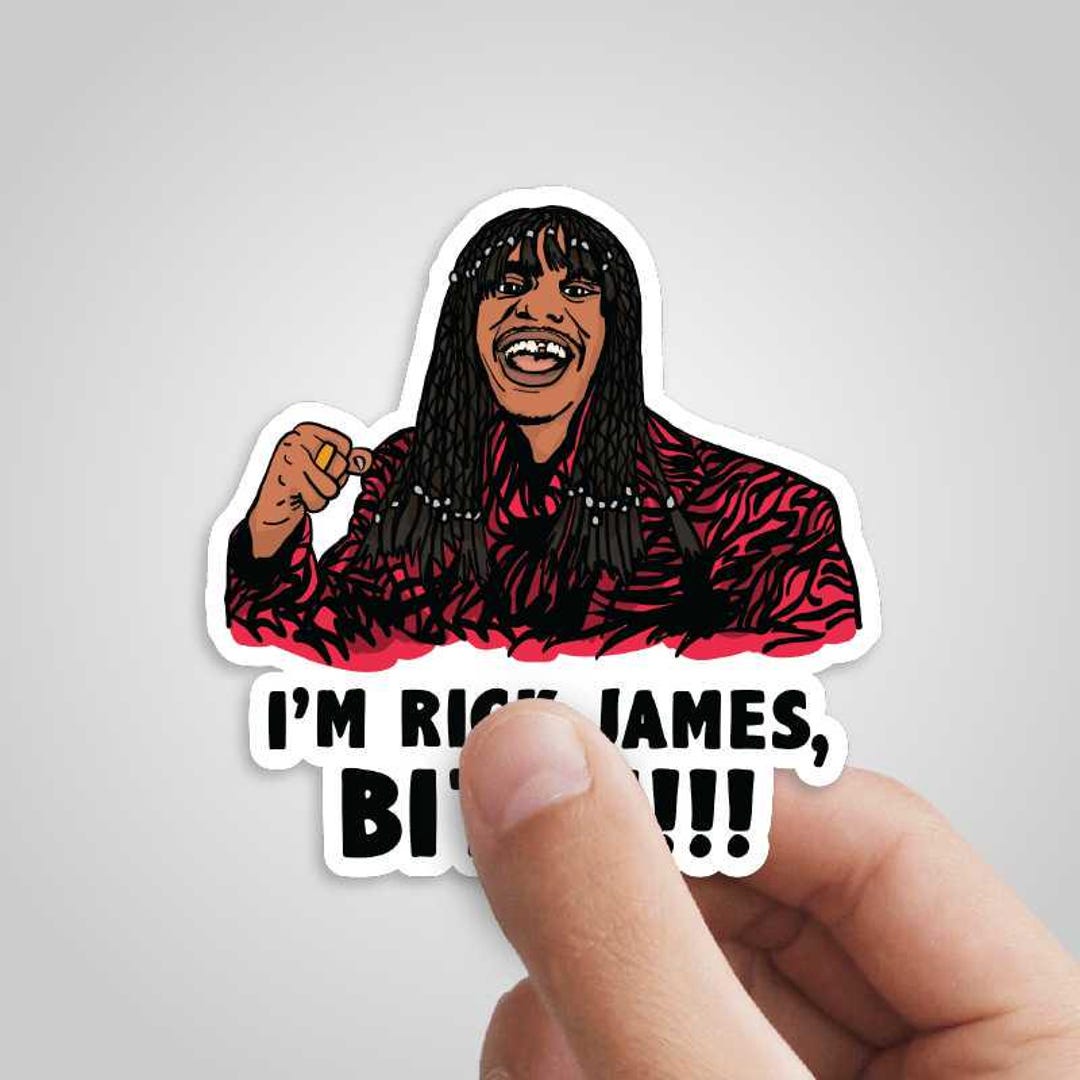 I'm Rick James Sticker Rick James Dave Chapelle Funny Meme Vinyl Decal ...