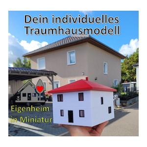 Uw individuele droomhuismodel / uw eigen huis in miniatuur - het perfecte cadeau-idee of souvenir voor bouwers