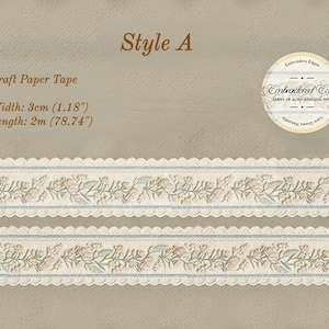 May include: Kraft paper tape, style A, with a floral embroidered design. The tape is 1.18 inches wide and 78.74 inches long. The tape has a scalloped edge and a light blue stripe.