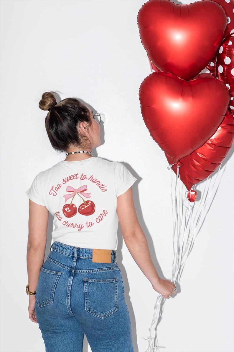 Too Sweet to Handle, Too Cherry to Care Sublimation Design – Cherry ...