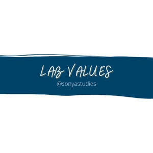 Könnte beinhalten: Ein blaues Rechteck mit dem Text "LAB VALUES" in Weiß und dem Text "@sonyastuddies" in Grau.