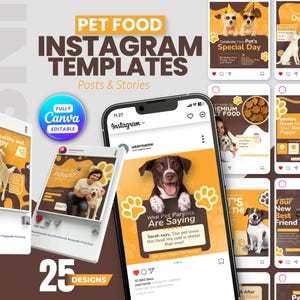 May include: A collection of twenty-five digital Instagram templates for pet food marketing, featuring various layouts with brown and orange color schemes, dog photography, paw print graphics, and editable text fields for social media posts.