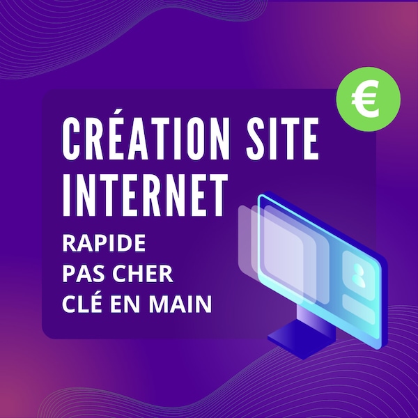 Création de site internet rapide pour petits budgets