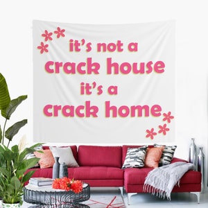 Nacilerto Flagge „It‘s Not A Crack House It‘s A Crack Home“ – 90x152 Cm, Polyester, Doppelt Genäht, 4 Messingösen