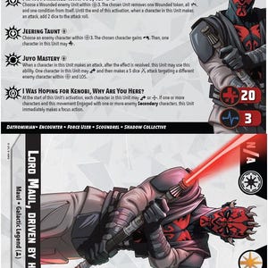 May include: A Star Wars card featuring Darth Maul, titled "Lord Maul, Driven by Hatred." The card includes character abilities and stats. The image shows Darth Maul with a red lightsaber and a menacing expression. The card is a collectible item.