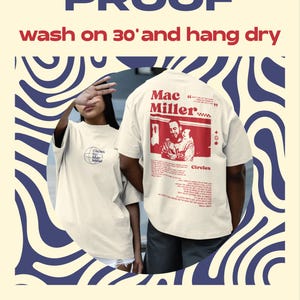 May include: Unisex t-shirt with a cream background and a red graphic print of Mac Miller with the text "Circles" and a quote. The shirt is available in sizes XS to 4XL with chest measurements from 34/36 to 48/50 inches.