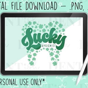 Lucky Hygienist St Patricks Day Dental SVG, png, camisa dental diy, download digital, artesanato odontológico, presente dental diy, arquivo cortado, clip art