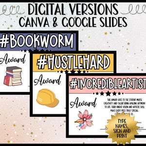 Digital Versions Editable in Canva & Google Slides | Includes Awards Like #Bookworm, #HustleHard, #IncredibleArtist | Perfect for Student Recognition