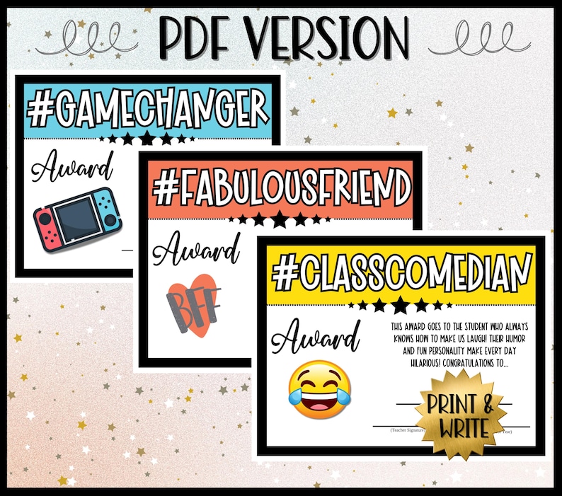 PDF Version Available | Print & Write Classroom Awards | Includes #GameChanger, #FabulousFriend, #ClassComedian | Fun, Unique Student Recognition