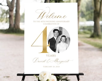 Photo Anniversary Welcome sign, 40th Wedding Anniversary Welcome Sign, 40th Anniversary Decoration, Golden Anniversary Sign, Editable