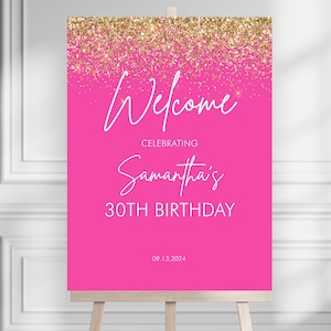 Plaque de bienvenue d'anniversaire rose fuchsia modifiable, affiche de bienvenue pour le dîner pour dames, impression de bienvenue, 30e plaque de bienvenue