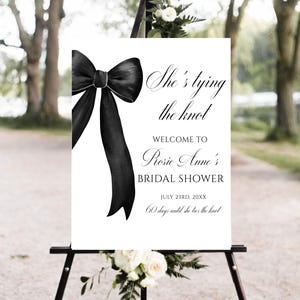 Editable She&#39;s Tying the Knot Bridal Shower Welcome Sign - Modern Black Ribbon Wedding Shower Decor - Digital Download Bridal Shower Sign
