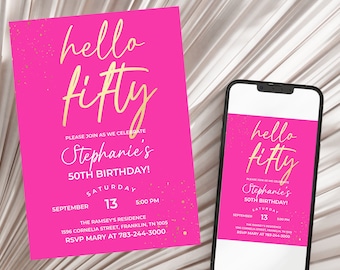 Hot Pink 50th Birthday Invite Ladies Hello Fifty Fuchsia Pinks and Golds Dinner Party Invitation Printable Editable