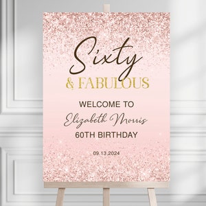 60 cumpleaños signo de bienvenida imprimible oro rosa sesenta y fabulosa cena fiesta mujeres editable descarga digital